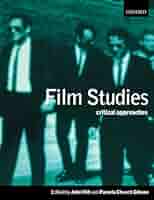 Amazon.com: Film Studies: Critical Approaches: 9780198742807